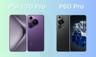 Pura 70 Pro vs P60 Pro