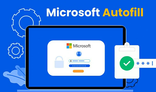مايكروسوفت تُوقف دعم إضافة Autofill لمتصفح كروم