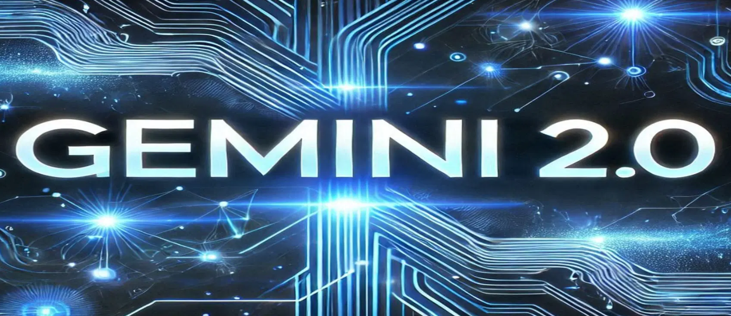 أفضل الطرق للاستفادة من مزايا نموذج Gemini 2.0 الجديد من جوجل