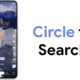 طرق مبتكرة للاستفادة القصوى من ميزة Circle to Search من جوجل