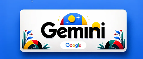 جوجل تعزز قدرات Gemini بإضافة نماذج ذكاء اصطناعي متطورة