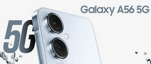 سامسونج تستعد لإطلاق Galaxy A56 منافس قوي في الفئة المتوسطة