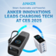 ابتكارات Anker 2025 تقنيات ذكية لحياة أكثر راحة وكفاءة