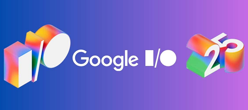 مؤتمر Google I/O 2025 مستقبل التقنية في تحديثات أندرويد وذكاء Gemini