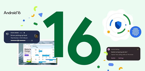 أندرويد 16 يصل مبكرًا تصميم أكثر ديناميكية ومزايا أمنية متقدمة