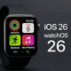 watchOS 26 مزايا الذكاء الاصطناعي تغيّر تجربة ساعات آبل الذكية