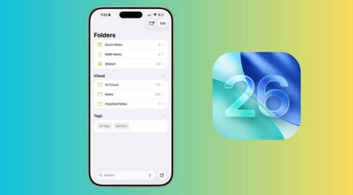 تحديثات تطبيق الملاحظات في iOS 26 تصميم جديد ومزايا ذكية تدعم الإنتاجية