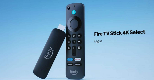 أمازون تعلن عن أجهزة Fire TV جديدة بث أسرع وتجربة مشاهدة محسّنة 32 Fire TV Stick 4K Select: أداء قوي بسعر اقتصادي