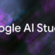 إلغاء تطبيق Google AI Studio. غوغل تتراجع عن إطلاقه وتدمجه في جيميناي